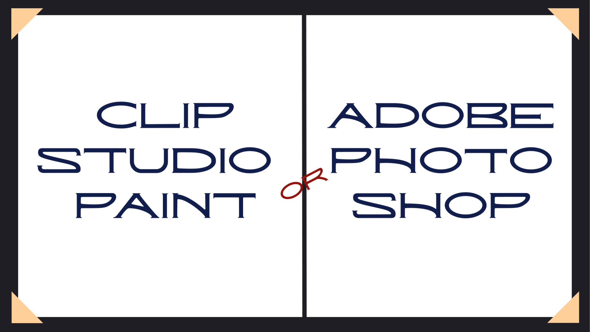 Image with words that say "Clip Studio Paint or Adobe Photoshop"